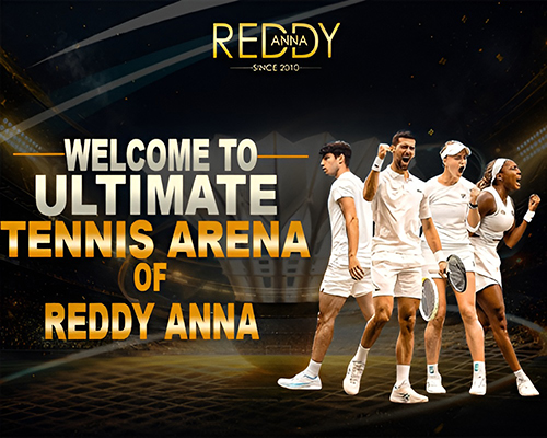 Reddy Anna Tennis Betting
